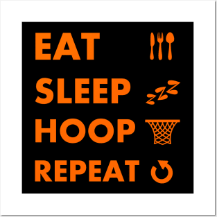 Eat sleep hoop repeat Posters and Art